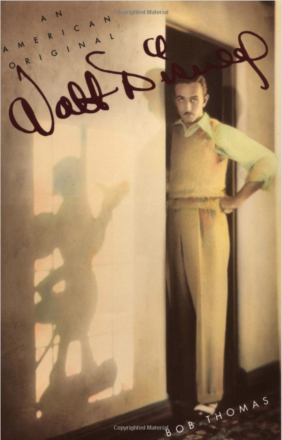 Walt Disney: An American Original (Disney Editions Deluxe)