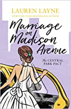 Marriage on Madison Avenue (Central Park Pact, #3)