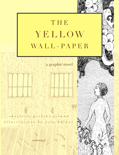 The Yellow Wall-Paper