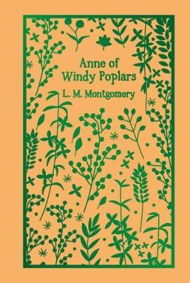 Anne of Windy Poplars (Anne of Green Gables, #4)