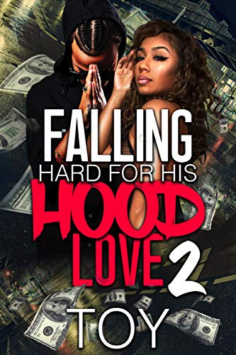 Falling Hard For His Hood Love 2 book cover