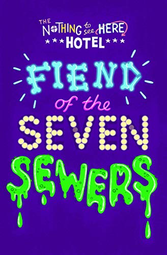 Fiend of the Seven Sewers book cover