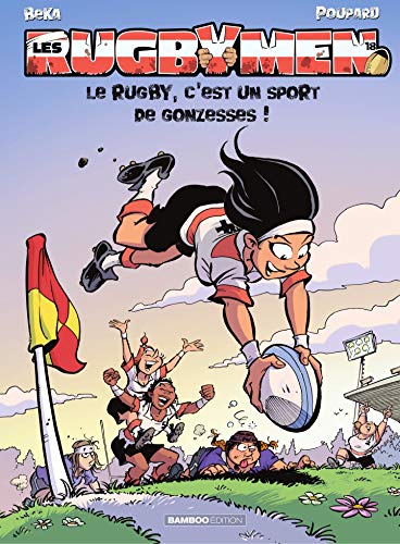 Le rugby, c’est un sport de gonzesses ! book cover