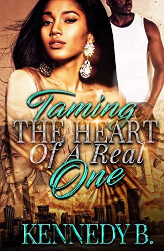 Taming the Heart of A Real One book cover