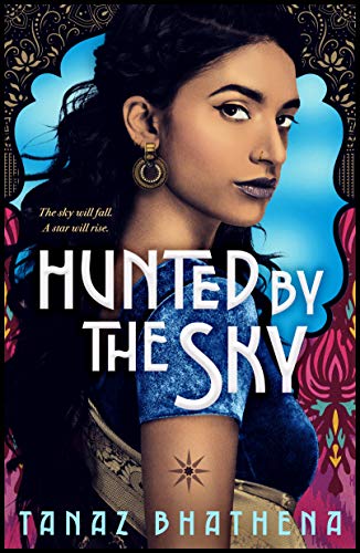 Hunted by the Sky (The Wrath of Ambar, #1)