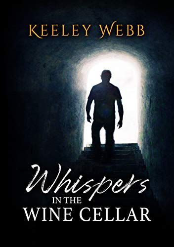 Whispers in the Wine Cellar