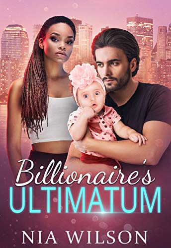 Billionaire’s Ultimatum
