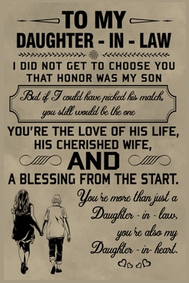 Mothers Day Quotes From Daughter In Law To My Daughter In Law Lined Notebook Journal, 100 Pages (6 X 9 Inches)  Blank Ruled Writing Journal With Inspirational Quotes, Perfect Diary  Notebook Gifts For Father Day Mother Day Family Ideas .