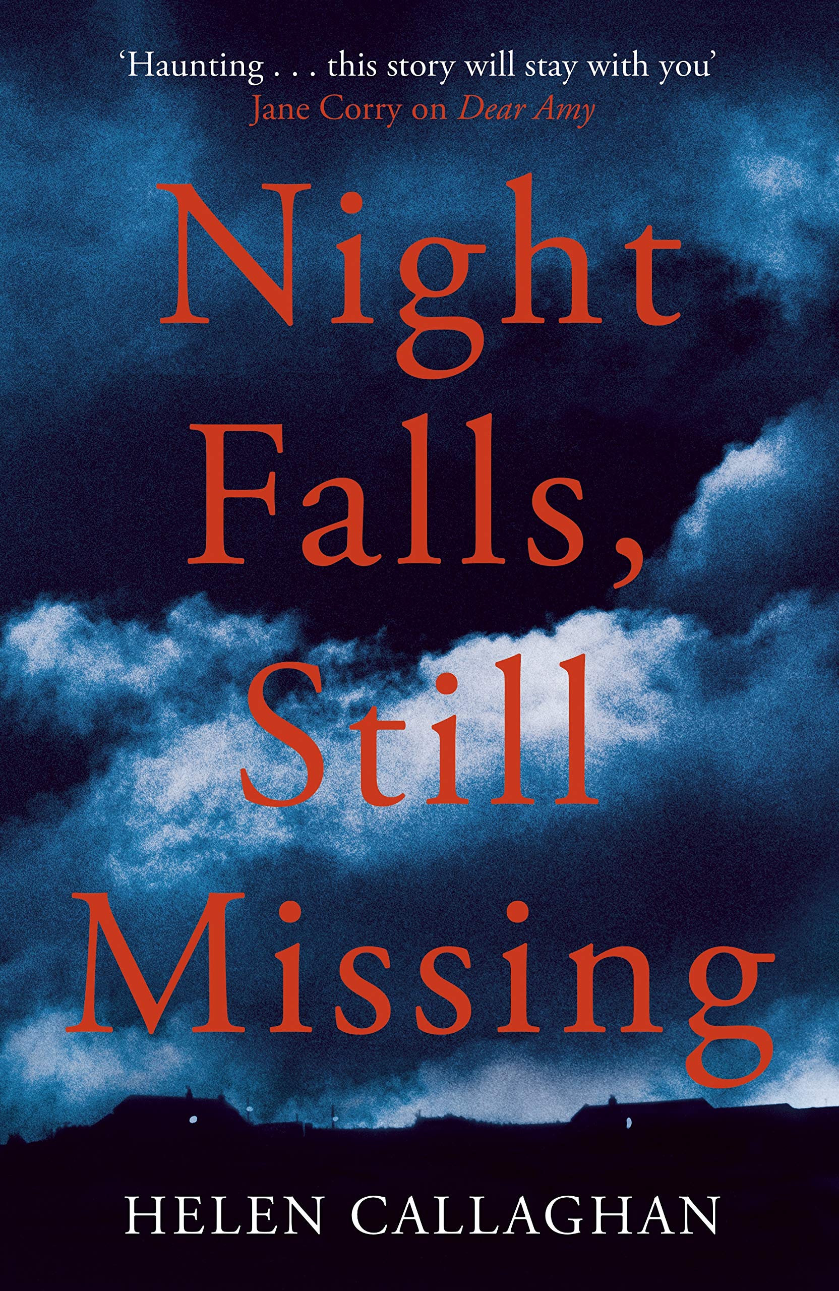 Night Falls, Still Missing