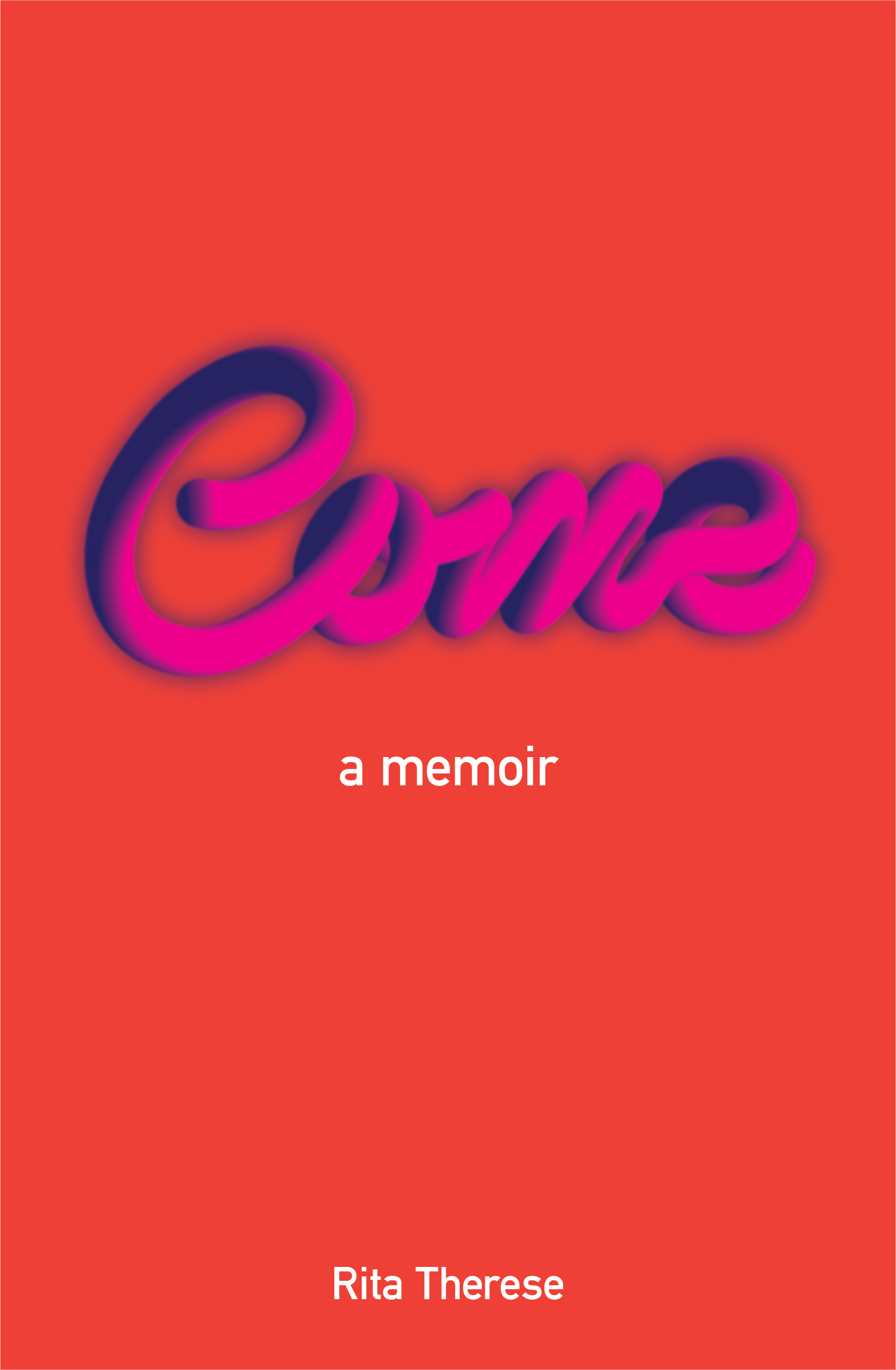 Come