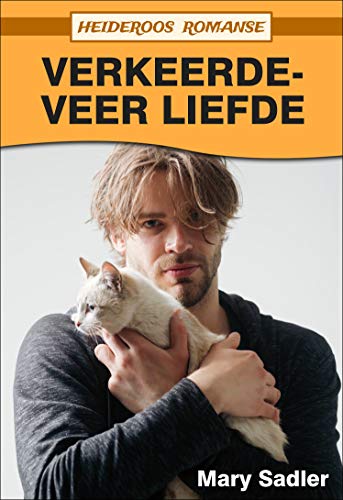 Verkeerdeveer Liefde (Heideroos Romanse)