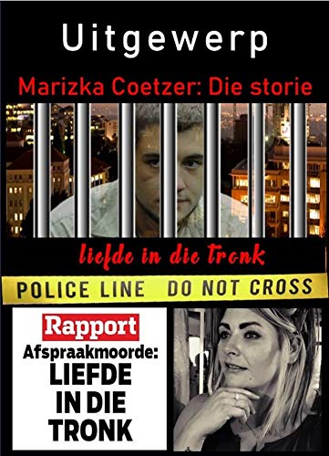 Uitgewerp: Uitgewerp - Marizka Coetzer: Die Storie