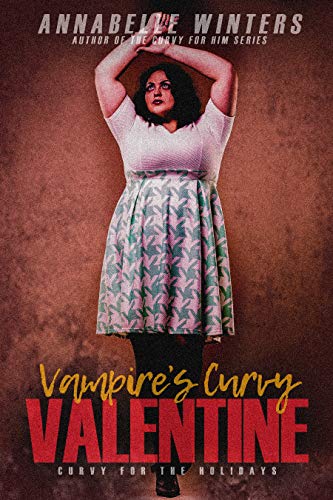 Vampire's Curvy Valentine