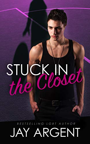 Stuck in the Closet