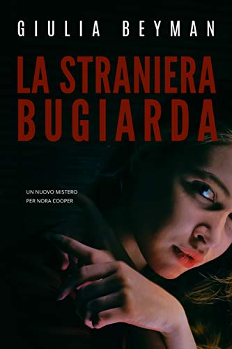 La straniera bugiarda