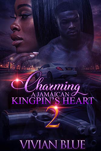 Charming A Jamaican Kingpin's Heart 2 book cover