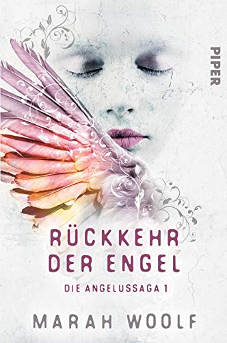 Rückkehr der Engel (Angelussaga, #1)