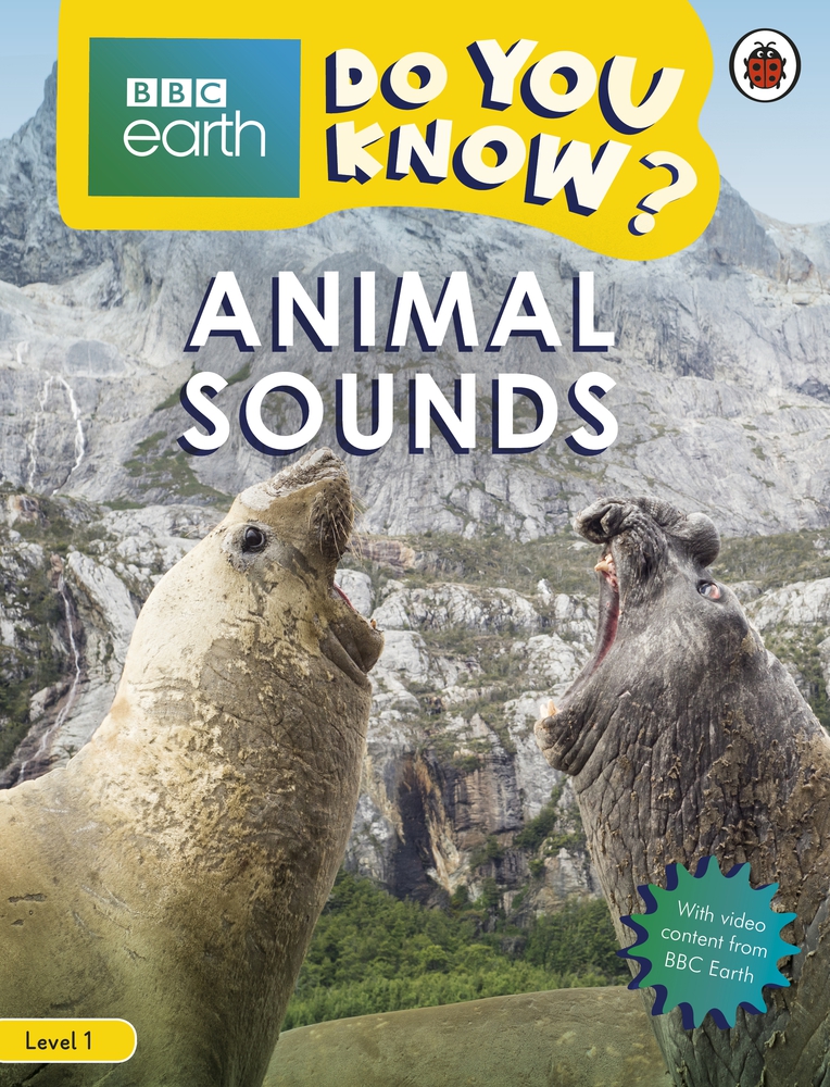 Animal Sounds - BBC Do You Know...? Level 1 book cover