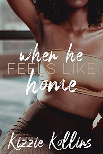 When He Feels Like Home book cover