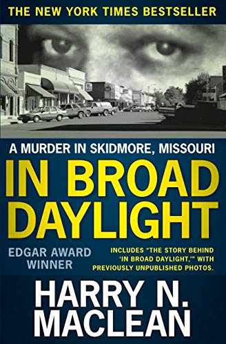 In Broad Daylight: A Murder in Skidmore, Missouri