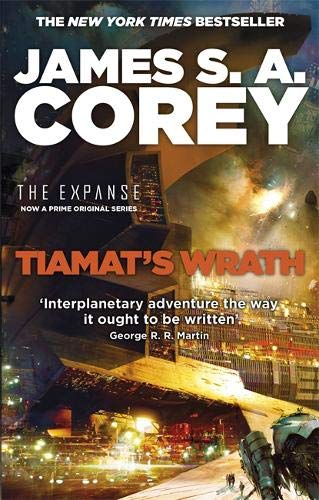 Tiamat's Wrath (The Expanse, #8)