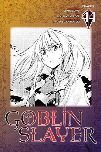 Goblin Slayer #44 book cover