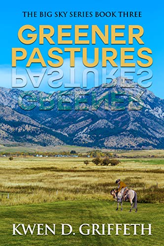 Greener Pastures