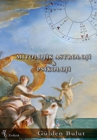 Mitolojik Astroloji ve Psikoloji
