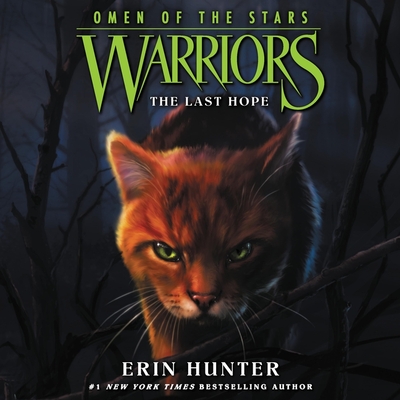 The Last Hope (The Warriors: Omen of the Stars Series, 6)