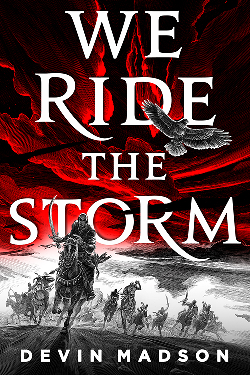 We Ride the Storm (The Reborn Empire, #1)