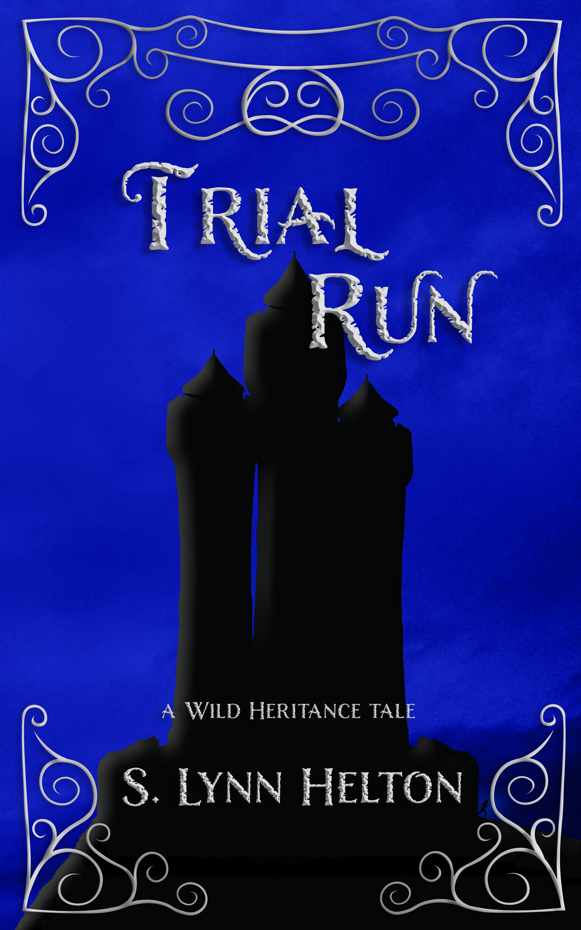 Trial Run by S. Lynn Helton