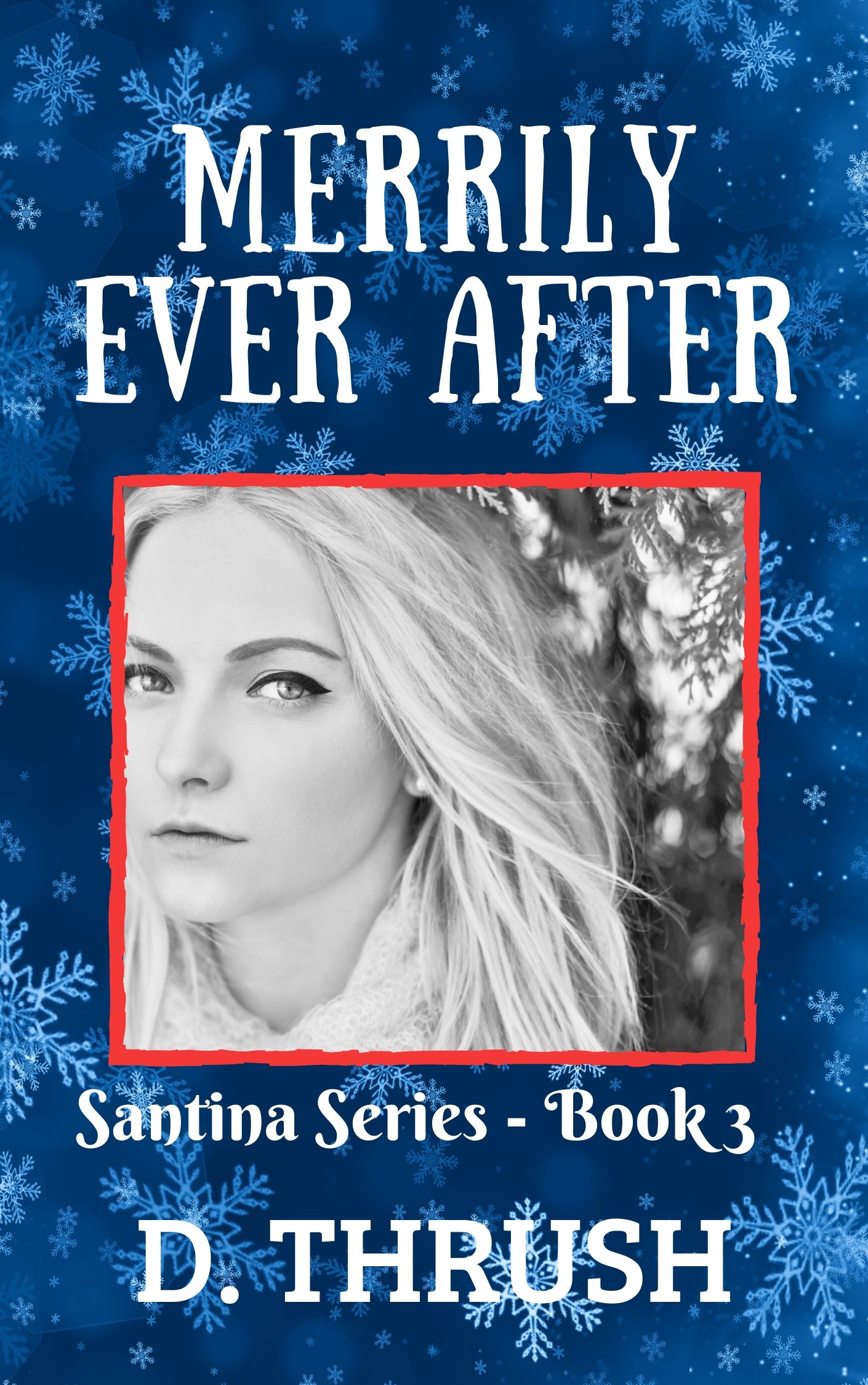 Merrily Ever After