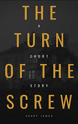 The Turn of the Screw