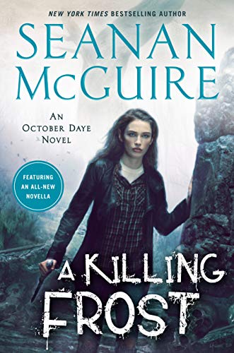A Killing Frost (October Daye, #14)
