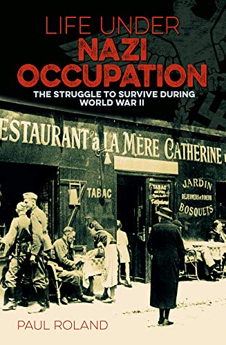 Life Under Nazi Occupation book cover