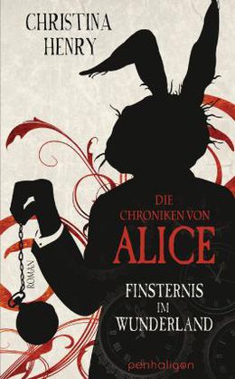 Finsternis im Wunderland (Die Chroniken von Alice, #1)