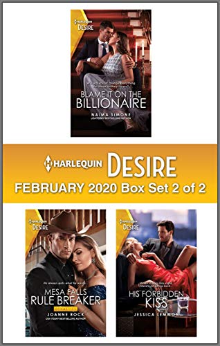 Harlequin Desire February 2020 - Box Set 2 of 2: Blame it on the Billionaire\Rule Breaker\His Forbidden Kiss