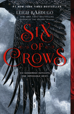 Six of Crows (Six of Crows, #1)