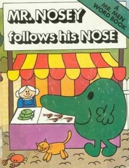 Mr. Nosey Follows His Nose book cover