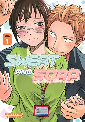 Sweat and Soap, Vol. 1