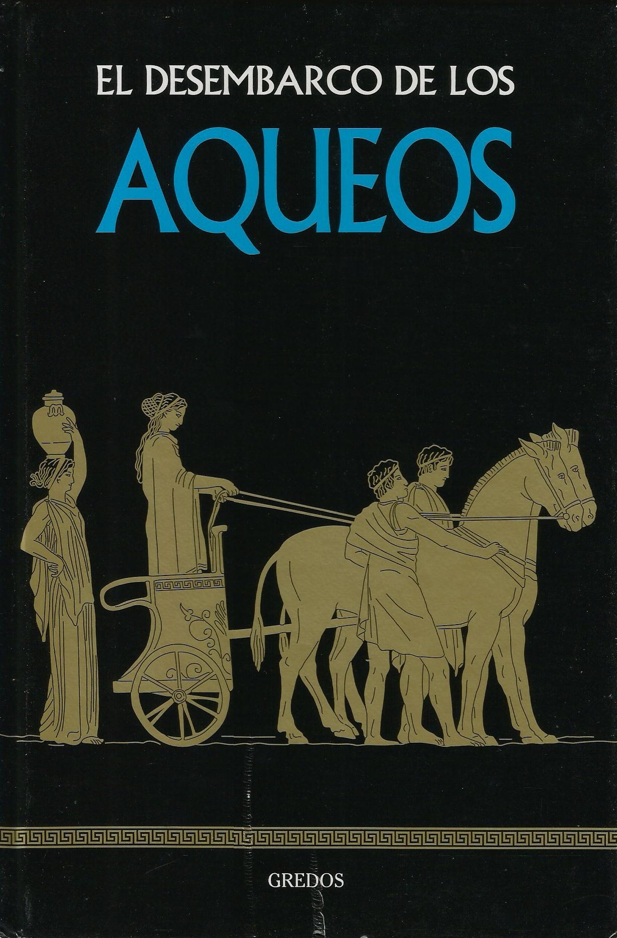 El desembarco de los aqueos book cover