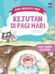 Bijak Mengelola Sikap : Kejutan di Pagi Hari