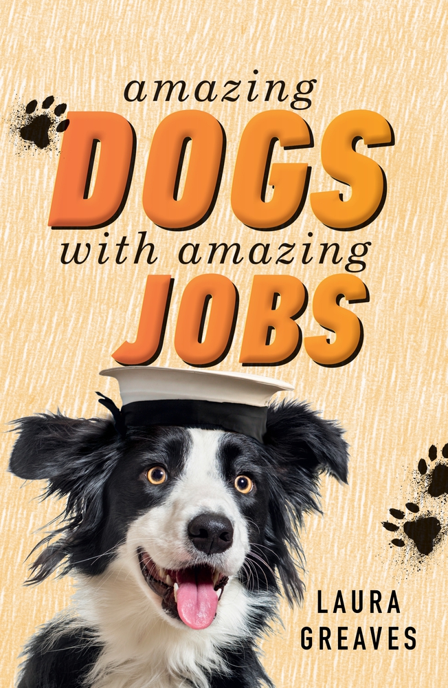 Amazing Dogs with Amazing Jobs book cover