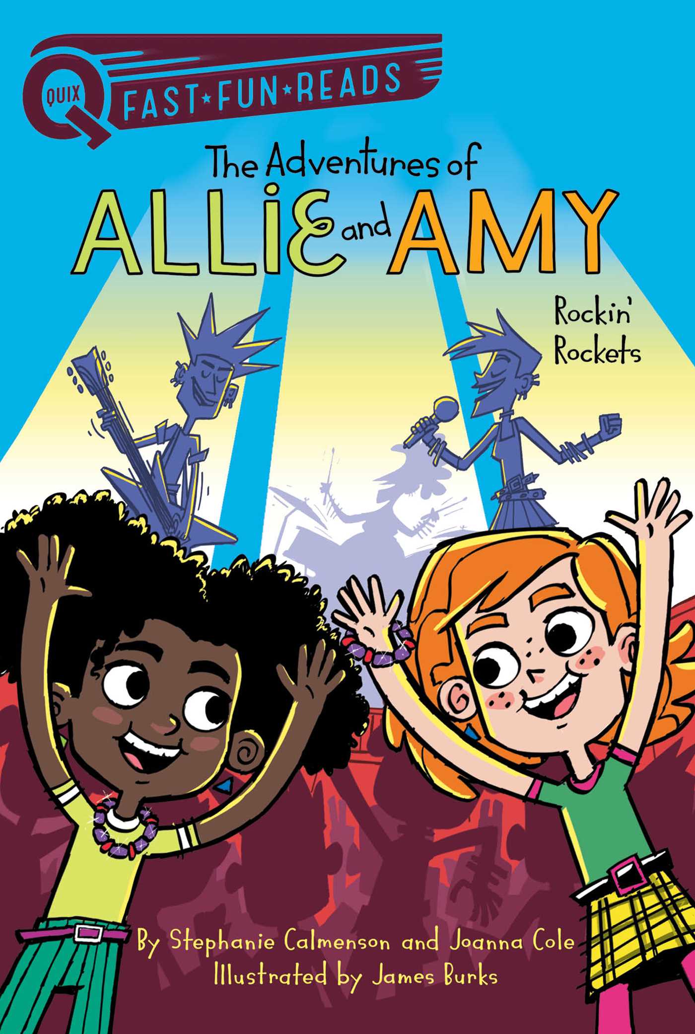 Rockin' Rockets: The Adventures of Allie and Amy 2 by Stephanie ...