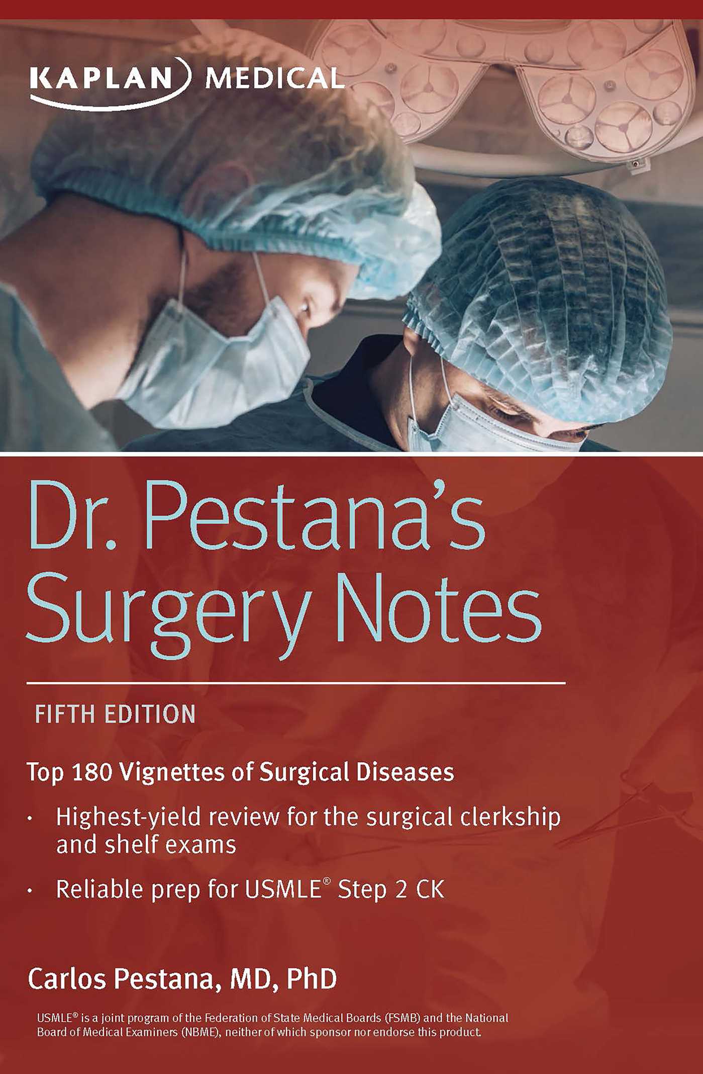 Dr. Pestana's Surgery Notes Top 180 of Surgical Diseases by