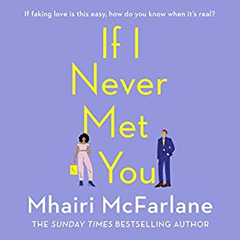 If I Never Met You