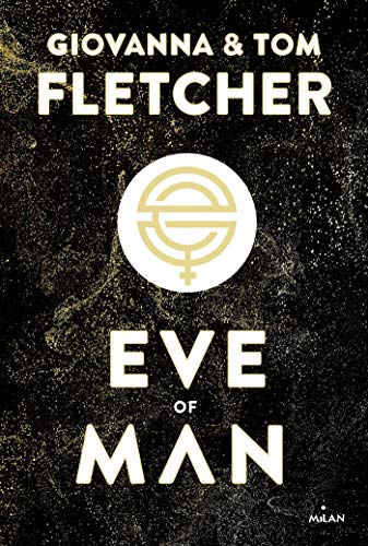 Eve of Man (Eve of Man, #1)
