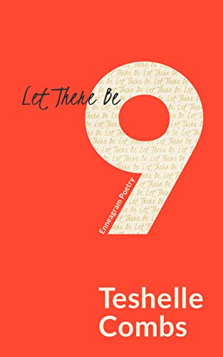 Let There Be Nine: Enneagram Poetry