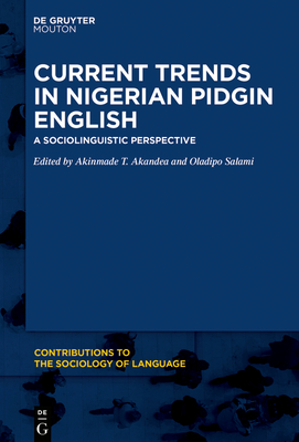 Current Trends in Nigerian Pidgin English book cover