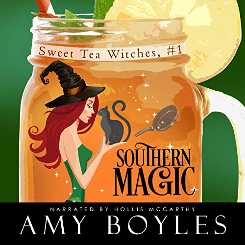 Southern Magic (Sweet Tea Witch Mysteries, #1)